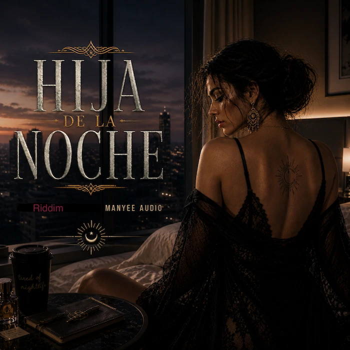 Cover of Hija De La Noche Riddim - Nacho Estrella, Manyee Audio DEMO