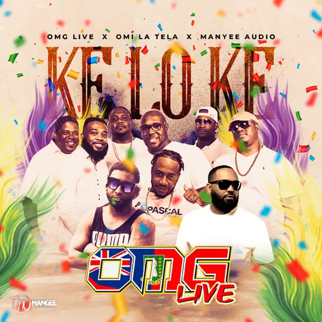 Image cover of Ke Lo Ke KLK - OMG Live, Omi La Tela, Manyee Audio